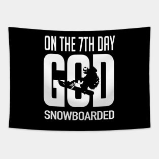 On the 7th day god snowboarded (black) Tapestry