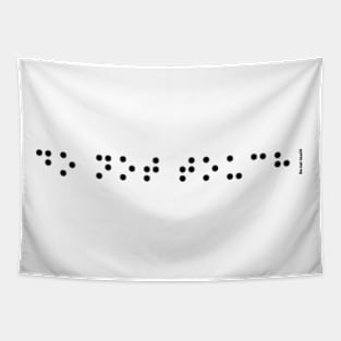 Braille: Do not touch! Tapestry