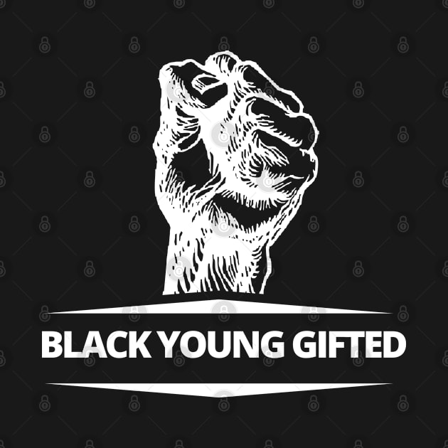 Black History Month Shirt / black young gifted / Black History Month gift by CLOCLO