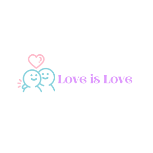 Love is Love T-Shirt