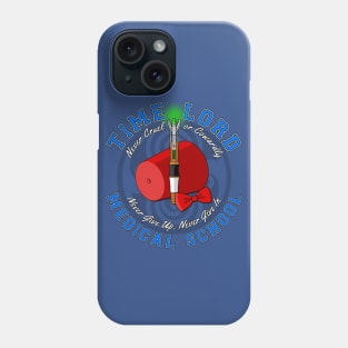 Time Lord Medical School 11 Phone Case