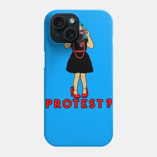 PROTEST? Phone Case