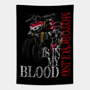 Motorcycling Is In My Blood Streetfighter Tapestry