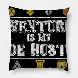 Adventuring is my Side Hustle Pillow