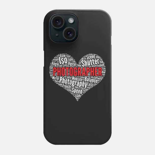 Photographer Heart Shape Word Cloud Photography Camera design Phone Case by theodoros20