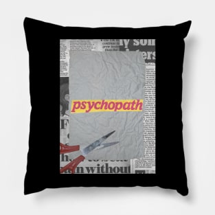 Crumpled Paper with the Word "Psychopath" Written on It Pillow