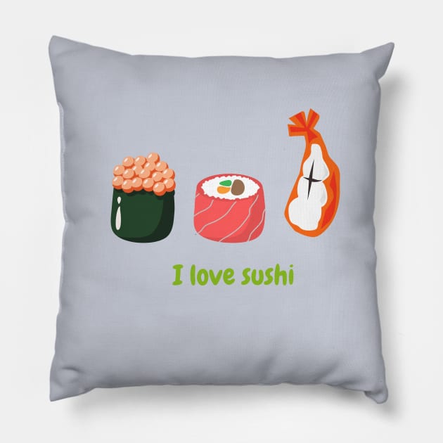 I Love Sushi Pillow by Janremi