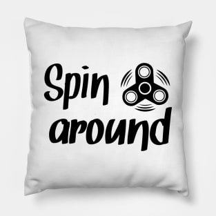 Spin around Pillow