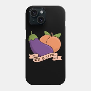 Netflix and Chill Phone Case