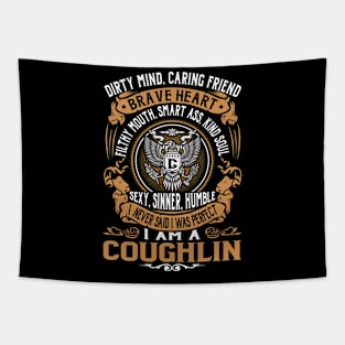 COUGHLIN Tapestry