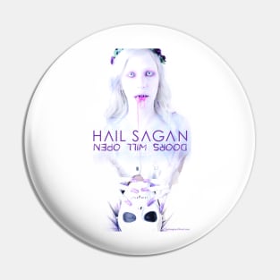 Hail Sagan Doors Will Open Apparel Pin