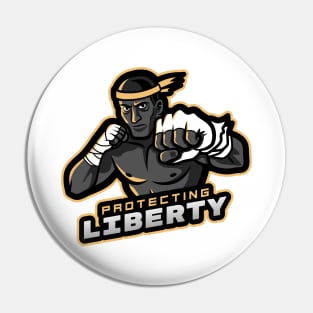 Protecting Liberty - MMA Fighter Pin