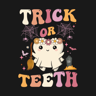 Trick Or Teeth Ghost Groovy Dental Halloween Treat Dentist T-Shirt