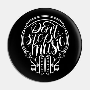 Don't stop music Pin