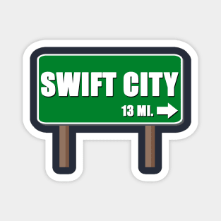 Swift City 13 Mi Road Sign Shadow Text 4 Magnet