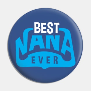 best nana ever Pin