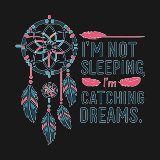 Catching Dreams - Dreamcatcher Peaceful Sleeping T-Shirt