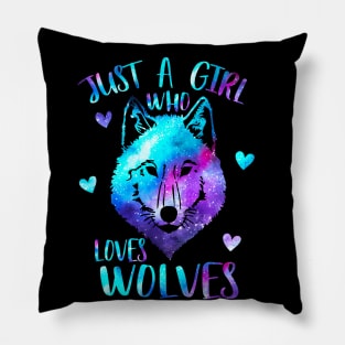 Just a girl who loves wolves Pillow