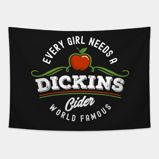 Dickins Cider World Famous For All Your Loved Ones Funny Tapestry by markz66