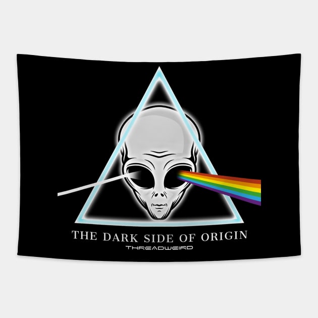 Grey Alien Dark Side of Origin Tapestry by ThreadWeird Apparel Company