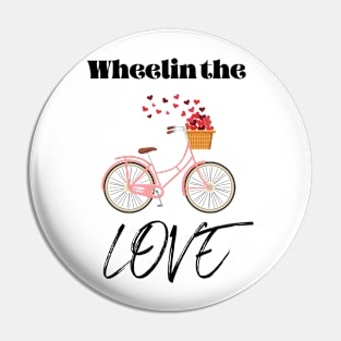 Wheelin the Love Pin