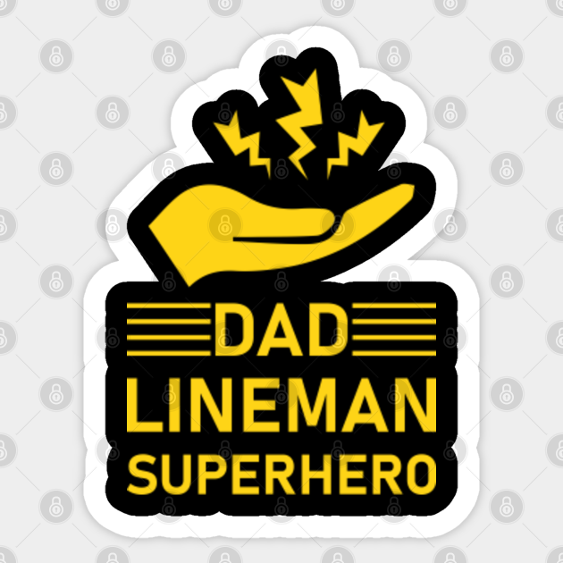 Dad lineman superhero - electrician - Electricians - Sticker