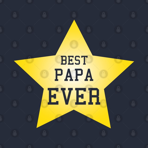 Best Papa Ever, the perfect fathers day gift, gifts for pa by Daily Design