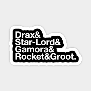 Guardians of Helvetica Galaxy Magnet