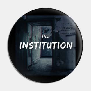 The Institution Pin