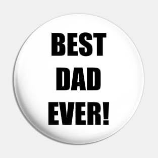 BEST DAD EVER Pin