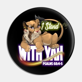 I Stand With Yah Lioness | Lioness of Judah | Sons of Thunder Pin