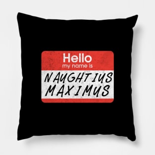 Naughtius Maximums Life of Brian Pillow