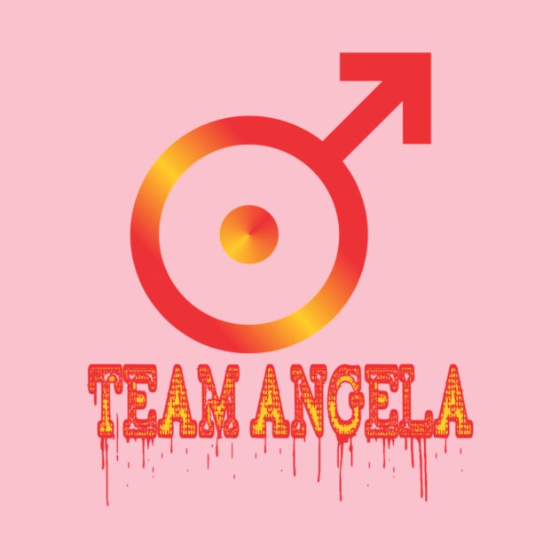 Team Angela by SchlockOrNot