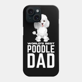 World's Best Poodle Dad Phone Case