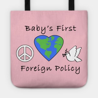 Baby Foreign Policy Tote