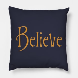 Believe Pillow