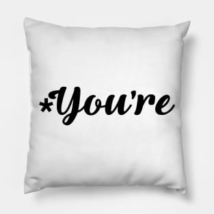 You're (terrible at grammar) Pillow