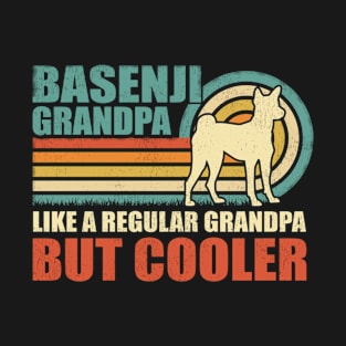 Cooler Basenji Grandpa Gifts For Dog Owner T-Shirt