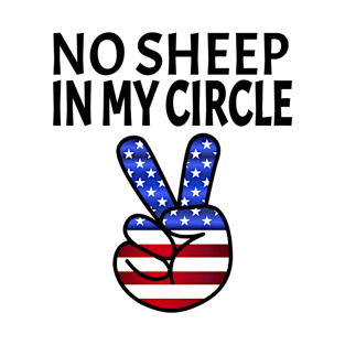 No Sheep in My Circle T-Shirt