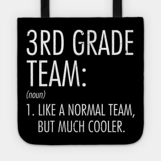 3rd Grade Team Definition Teacher Back To School Tote