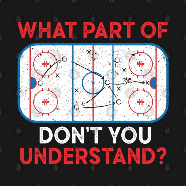 What Part Of Hockey Don't You Understand by AdelDa