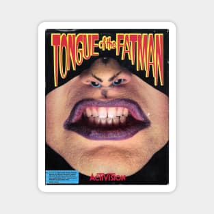 Tongue of the Fatman Magnet