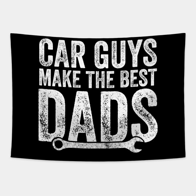 Car guys make the best dads Tapestry by captainmood