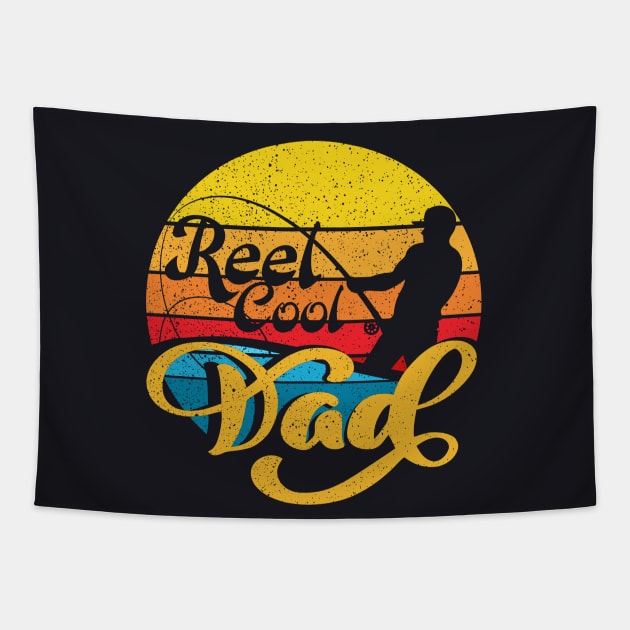 Reel Cool Dad Father's Day Tapestry by DARSHIRTS