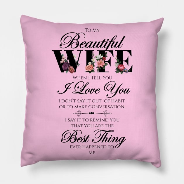 I Love You Message To Wife Pillow by KA Creative Design