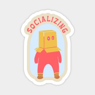 Socializing - Funny Introvert Tee With Sarcastic Quote Magnet