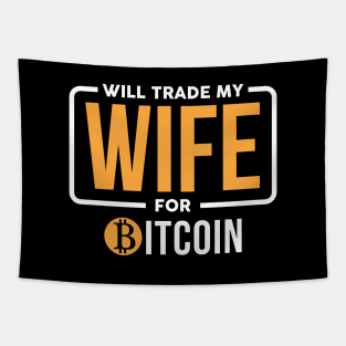 Will Trade My Wife Tapestry