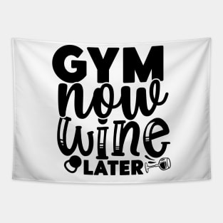 GYM now WINE later Tapestry