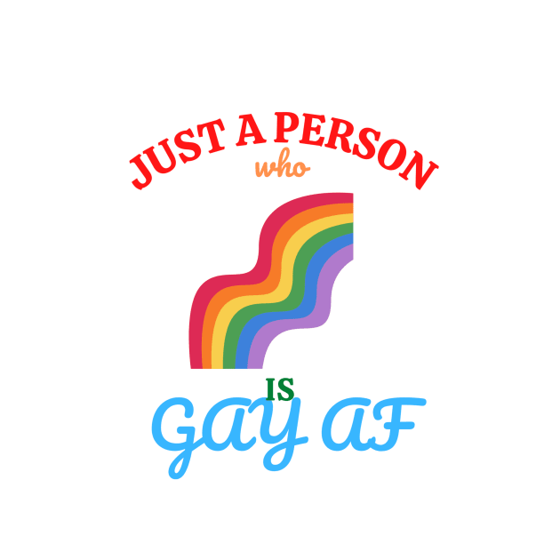 Just a person who is GAY AF by ediemakesart