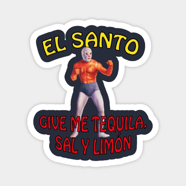 EL SANTO CINCO DE MAYO Magnet by Dystopianpalace